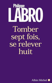 Tomber sept fois, se relever huit